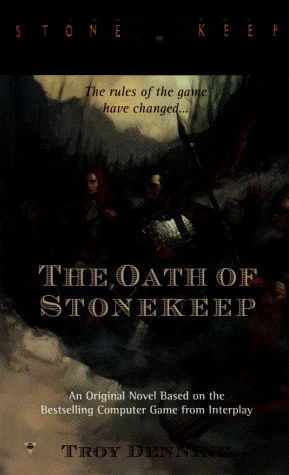 The Oath of Stonekeep by Troy Denning