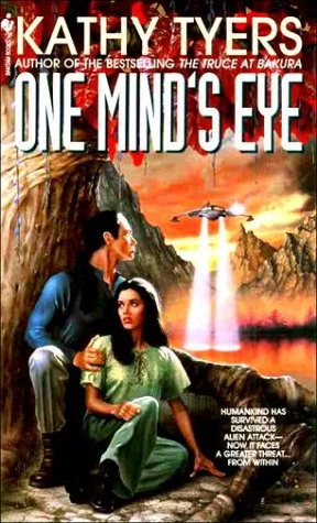 One Mind's Eye by Kathy Tyers