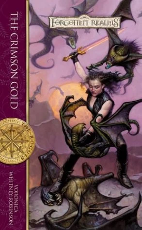 The Crimson Gold (Forgotten Realms: The Rogues #3) by Voronica Whitney-Robinson