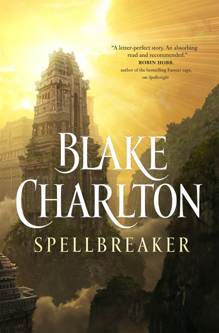 Spellbreaker (The Spellwright Trilogy #3) by Blake Charlton
