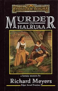 Murder in Halruaa (Forgotten Realms: Mysteries) by Richard S. Meyers
