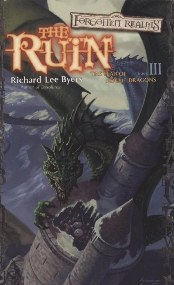 The Ruin (Forgotten Realms: The Year of Rogue Dragons #3) by Richard Lee Byers
