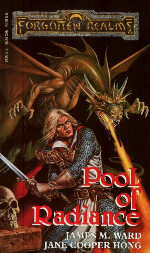 Pool of Radiance (Forgotten Realms: The Pools Trilogy #1) by James M. Ward, Jane Cooper Hong