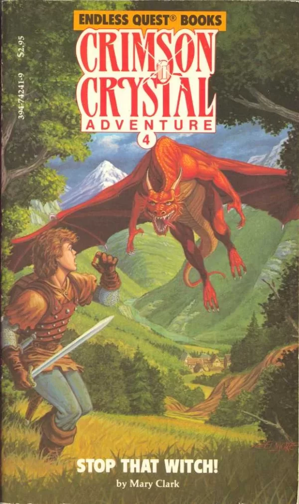 Stop that Witch! (Endless Quest: Crimson Crystal Adventures #4) by Mary Clark