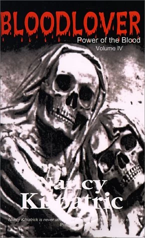 Bloodlover (Power of the Blood World) by Nancy Kilpatrick