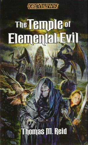 The Temple of Elemental Evil (Greyhawk: Classics Series) by Thomas M. Reid