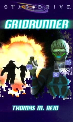 Gridrunner (Star Drive) by Thomas M. Reid