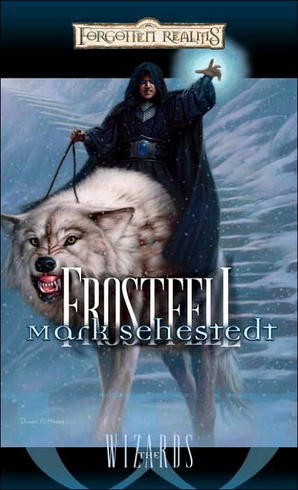 Frostfell (Forgotten Realms: The Wizards #4) by Mark Sehestedt