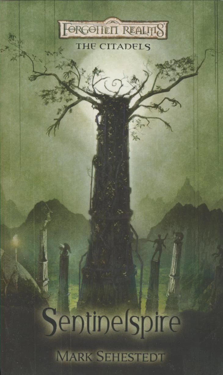 Sentinelspire (Forgotten Realms: The Citadels #4) by Mark Sehestedt