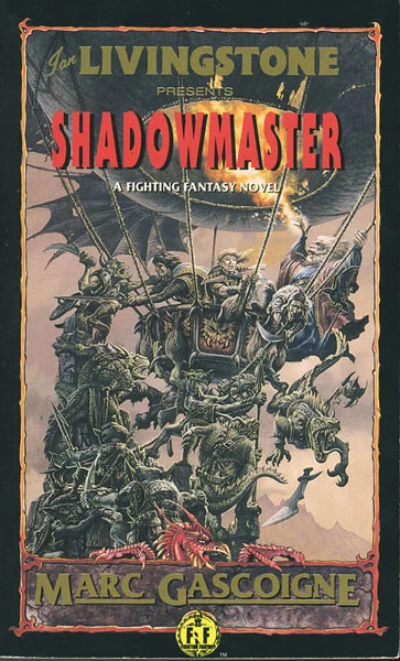 Shadowmaster (Fighting Fantasy #3) by Marc Gascoigne, Ian Livingstone