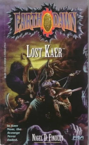 Lost Kaer (Earthdawn) by Nigel D. Findley