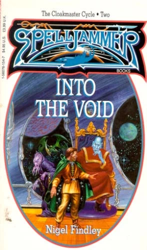 Into the Void (The Cloakmaster Cycle #2) by Nigel D. Findley