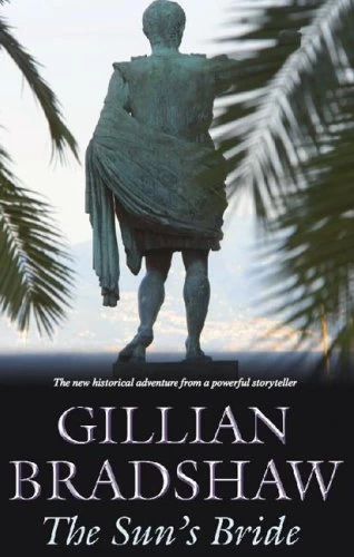 The Sun's Bride by Gillian Bradshaw