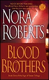 Blood Brothers (Sign of Seven Trilogy #1) by Nora Roberts