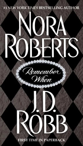 Remember When (In Death) by J. D. Robb