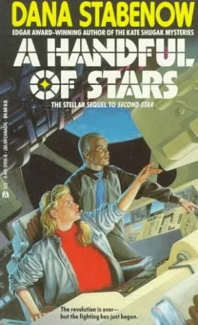 A Handful of Stars (Star Svensdotter #2) by Dana Stabenow