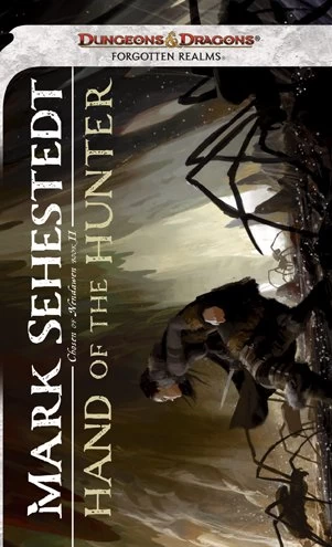 Hand of the Hunter (Forgotten Realms: Chosen of Nendawen #2) by Mark Sehestedt