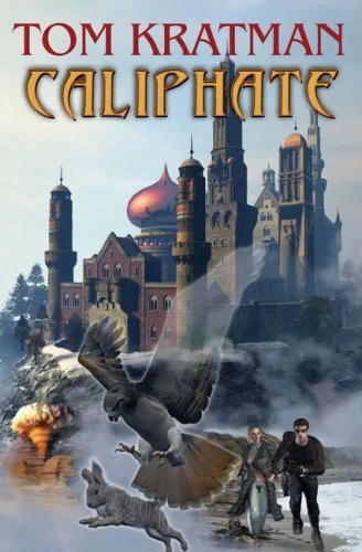 Caliphate by Tom Kratman