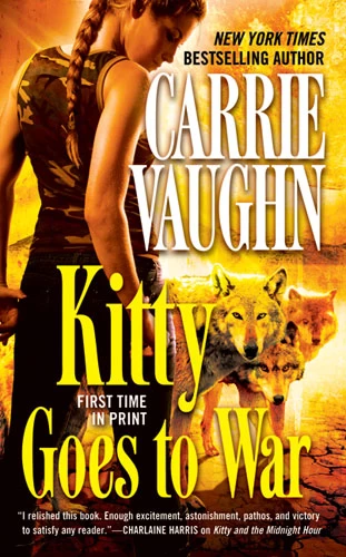 Kitty Goes to War (Kitty Norville #8) by Carrie Vaughn