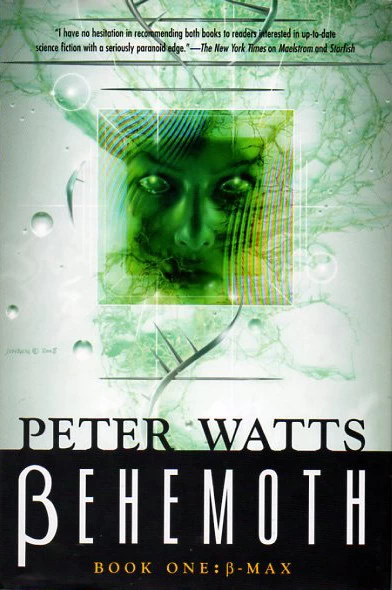 Behemoth: B-Max (Rifters #3) by Peter Watts