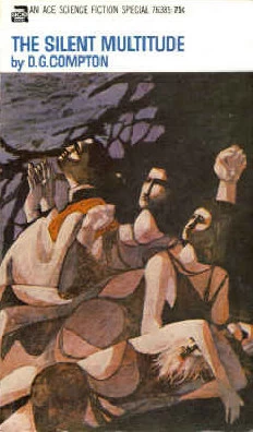 The Silent Multitude by D. G. Compton