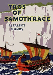 Tros of Samothrace (Tros #2) by Talbot Mundy