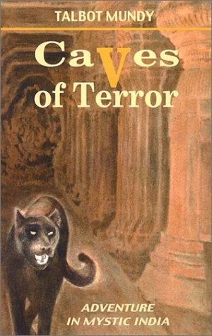 Caves of Terror (Jimgrim / Ramsden) by Talbot Mundy