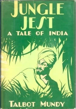 Jungle Jest (Jimgrim / Ramsden) by Talbot Mundy