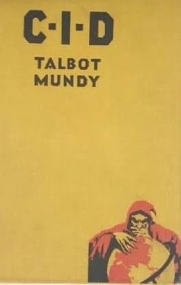 C.I.D. (Jimgrim / Ramsden) by Talbot Mundy