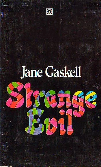 Strange Evil by Jane Gaskell