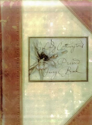 Lady Cottington's Pressed Fairy Book (Lady Cottington) by Terry Jones, Brian Froud