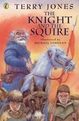 The Knight and the Squire by Terry Jones