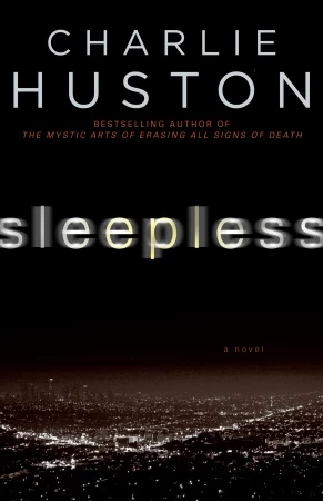 Sleepless by Charlie Huston