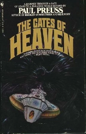 The Gates of Heaven by Paul Preuss
