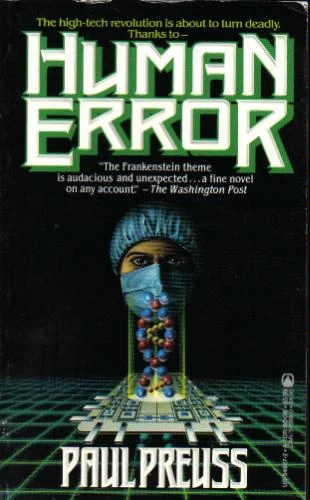 Human Error by Paul Preuss