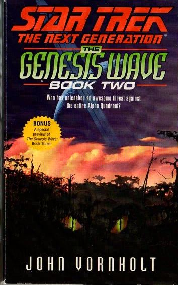 The Genesis Wave: Book Two (Star Trek: The Next Generation: The Genesis Wave #2) by John Vornholt