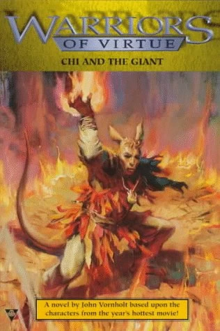 Chi and the Giant (Warriors of Virtue #4) by John Vornholt
