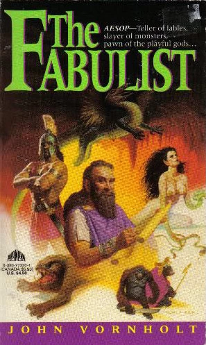 The Fabulist by John Vornholt