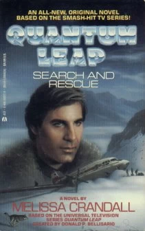 Quantum Leap: Search and Rescue (Quantum Leap) by Melissa Crandall