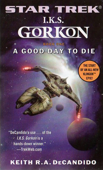 A Good Day to Die