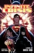 Infinite Crisis by Greg Cox