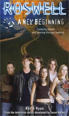 A New Beginning (Roswell) by Kevin Ryan