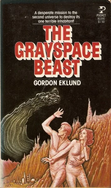 The Grayspace Beast by Gordon Eklund