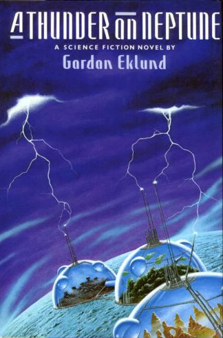 A Thunder on Neptune by Gordon Eklund