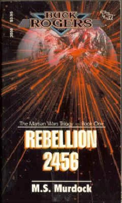 Rebellion 2456 (The Martian Wars #1) by M. S. Murdock