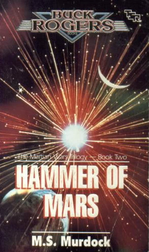 Hammer of Mars (The Martian Wars #2) by M. S. Murdock