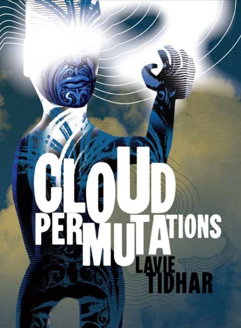 Cloud Permutations by Lavie Tidhar