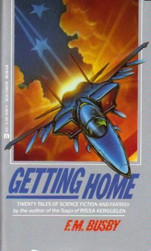 Getting Home by F. M. Busby