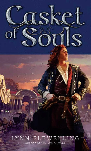 Casket of Souls (Nightrunner #6) by Lynn Flewelling