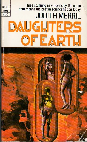 Daughters of Earth by Judith Merril